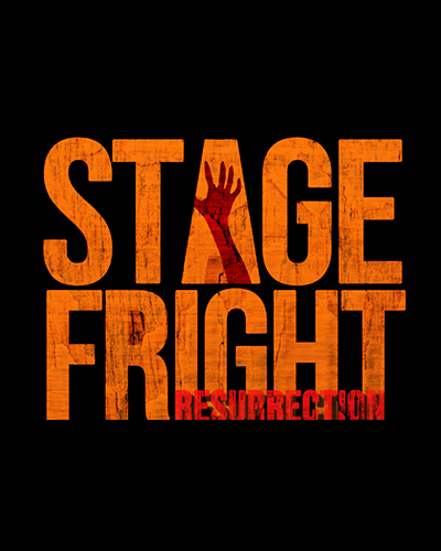 Stage Fright: Resurrection